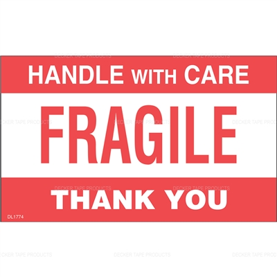 DL1774 <br> FRAGILE HANDLE WITH CARE <br>  3" X 5"