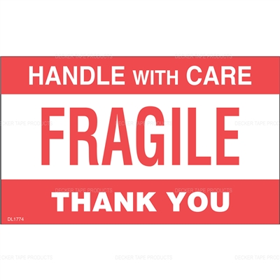 DL1774 <br> FRAGILE HANDLE WITH CARE <br>  3" X 5" 
