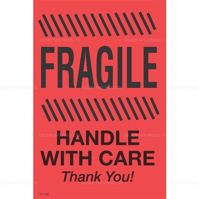 DL1786 <br> FRAGILE HANDLE WITH CARE THANK YOU <br> 4" X 6"