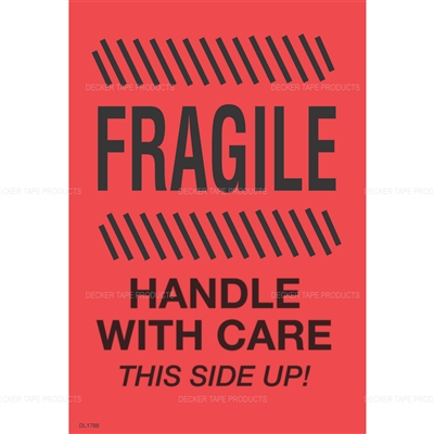 DL1788 <br> FRAGILE HANDLE WITH CARE THIS SIDE UP <br> 4" X 6"