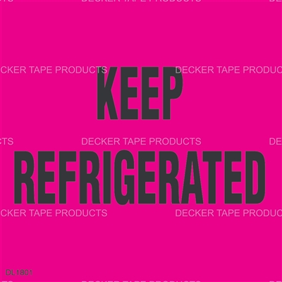 DL1801 <br> KEEP REFRIGERATED <br> 3" X 3"