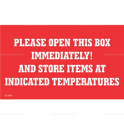 DL1803 <br> PLEASE OPEN BOX IMMEDIATELY <br> 3" X 5"