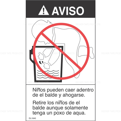 DL1840 <br> AVISO/WARNING (BUCKET LABEL - SPANISH) <br> 2-7/8" X 5"