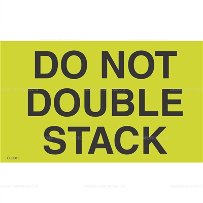 DL2261 <br> DO NOT DOUBLE STACK <br> 3" X 5"