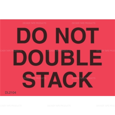 DL2262 <br> DO NOT DOUBLE STACK <br> 2" X 3"