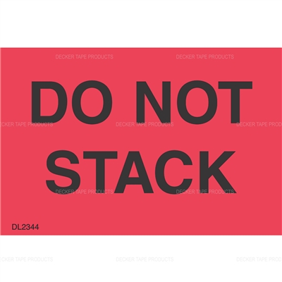 DL2344 <br> DO NOT STACK <br> 2" X 3"