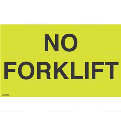 DL2348 <br> NO FORKLIFT <br> 3" X 5"