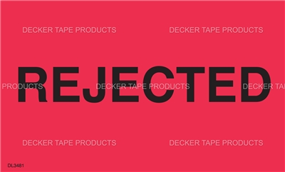 DL3481 <br> REJECTED <br> 3" X 5"