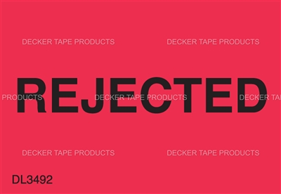 DL3492 <br> REJECTED <br> 1-3/8" X 2"