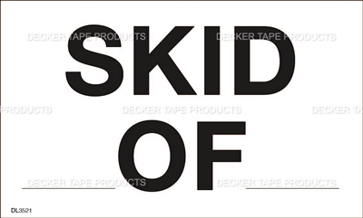 DL3521 <br> SKID __ OF __ <br> 3" X 5"