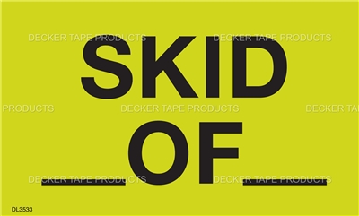 DL3533 <br> SKID __ OF __ <br> 3" X 5"