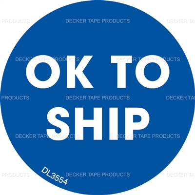 DL3554 <br> OK TO SHIP <br> 2"