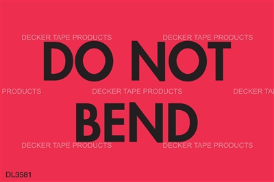 DL3581 <br> DO NOT BEND <br> 2" X 3"