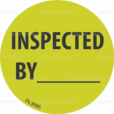DL3585 <br> INSPECTED BY ____ <br> 2"