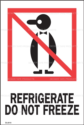 DL4010 <br> REFRIGERATE DO NOT FREEZE <br> 4" X 6"