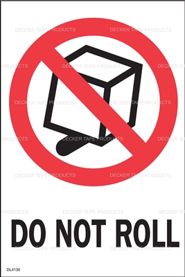 DL4130 <br> DO NOT ROLL <br> 4" X 6"