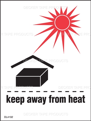 DL4192 <br> KEEP AWAY FROM HEAT <br> 3" X 4"