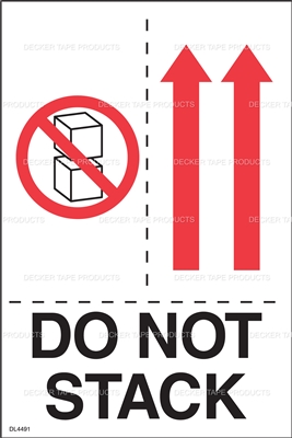 DL4491 <br> DO NOT STACK <br> 4" X 6"