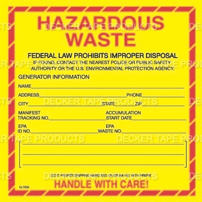 DL7530 <br> HAZARDOUS WASTE STANDARD <br> 6" X 6"