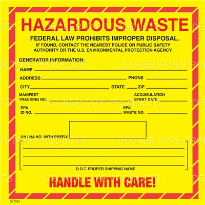 DL7535 <br> HAZARDOUS WASTE STANDARD UN/NA <br> 6" X 6"