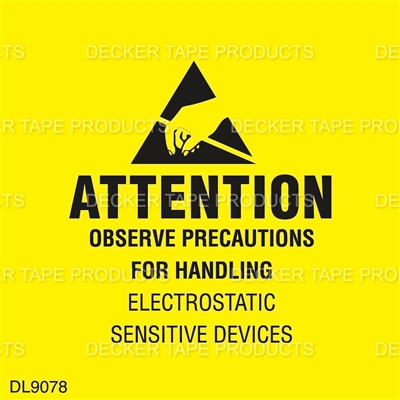 DL9078 <br> ATTENTION OBSERVE PRECAUTIONS FOR HANDLING - REMOVABLE ADHESIVE <br> 2" X 2"