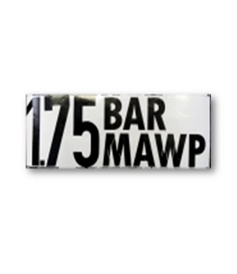 "1.75 BAR MAWP" DECAL - 2" LETTERS