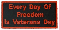 â–ªï¸Every Day Of Freedom Is Veterans Day (4")