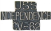 VIEW USS INDEPENDENCE CV-62 Lapel Pin