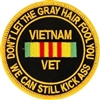 VIEW Vietnam Vet Don't Let The Gray Hair Fool You Patch