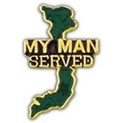 VIEW My Man Served In Vietnam Lapel Pin