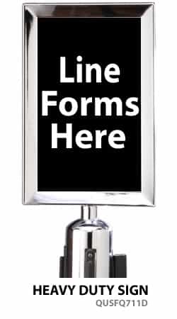 Stanchion Sign 7x11 - "Line Forms Here"