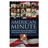 American Minute : Notable Events of American Significance Remembered on the Date They Occurred - William Federer (Paperback)