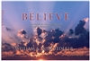 BELIEVE - An Inspiring Devotional of Scriptures & Quotations: An Inspiring Devotional of Scriptures & Quotations by William & Susie Federer