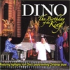 Birthday of the King, The - Dino (CD)