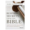 Business Secrets from the Bible â€“ Rabbi Daniel Lapin (Hardback)