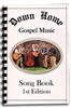 Down Home Gospel Music - Song Book (Leaf-Book)