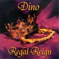 Regal Reign- Dino (CD)