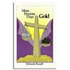 More Precious Than Gold - Deborah Russell (Paperback)