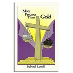 More Precious Than Gold - Deborah Russell (Paperback)