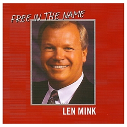 Free in the Name - Len Mink (CD)