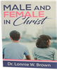 MALE and FEMALE in Christ