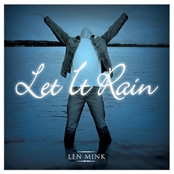 Let it Rain - Len Mink (CD)