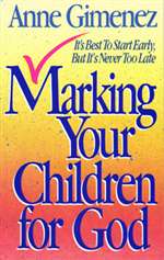 Marking Your Children for God - Anne Gimenez (Paperback)