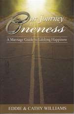 Our Journey to Oneness - Eddie and Cathy Williams (Paperback)