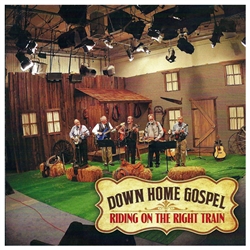 Riding On the Right Train - Down Home Gospel (CD)