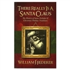 There Really Is A Santa Claus - William Federer (Paperback)