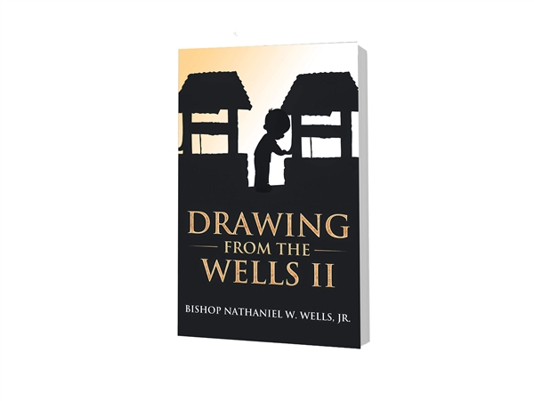 Drawing from the Wells II by Bishop Nathaniel Wells