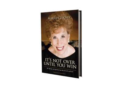 It's not over until you win By Dr. Marilyn Hickey
