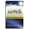 Witness Stand, The - Debbie McNeely (Paperback)