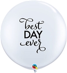 Simply Best Day Ever Round Latex Balloon